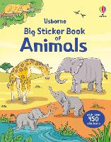 Big Sticker Book of Animals - Sticker Books (Paperback)