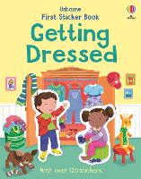First Sticker Book Getting Dressed - First Sticker Books (Paperback)