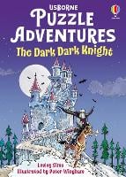 The Dark Dark Knight - Puzzle Adventures (Paperback)