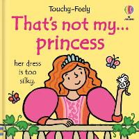 That's not my princess. - THAT'S NOT MY® (Board book)