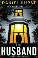 The Husband: A totally thrilling and addictive psychological thriller (Paperback)