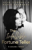 The Infallible Fortune Teller: A romantic memoir (Paperback)
