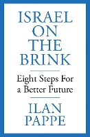 Israel on the Brink: Eight Steps for a Better Future (Hardback)