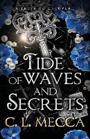 Tide of Waves and Secrets - Heirs of Elydor (Hardback)