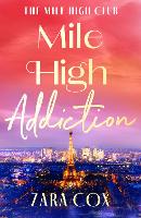 Mile High Addiction - The Mile High Club (Hardback)