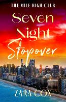 Seven Night Stopover - The Mile High Club (Paperback)