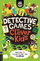 Detective Games for Clever Kids®: More than 100 Puzzles to Boost Your Brainpower - Buster Brain Games (Paperback)