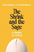The Shrink and the Sage: A Guide to Living (Paperback)