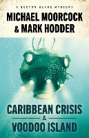 Sexton Blake: Caribbean Crisis & Voodoo Island - The Sexton Blake Library (Paperback)