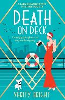 Death on Deck: A totally gripping historical cozy murder mystery - A Lady Eleanor Swift Mystery 13 (Paperback)