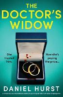 The Doctor's Widow: A completely unputdownable and addictive psychological thriller with a jaw-dropping twist - The Doctor's Wife 2 (Paperback)