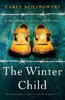 The Winter Child: A heartbreaking and unputdownable World War 2 historical novel (Paperback)