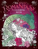 The Romantasy Colouring Book: A Fantastical Journey of Colour and Creativity (Paperback)