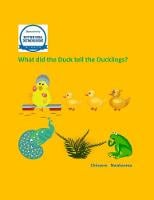 What did the Duck tell the ducklings ? (Paperback)