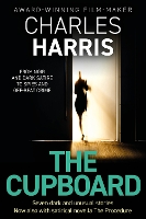 The Cupboard: Seven dark and unusual stories, now with satirical novella The Procedure (Paperback)