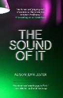 The Sound of It (Paperback)