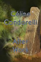 After Work: Celine Condorelli - Talbot Rice Gallery Editions (Paperback)