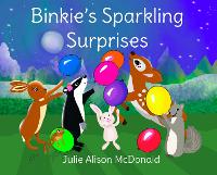 Binkie's Sparkling Surprises - Binkie & Friends' Adventures 2 (Paperback)