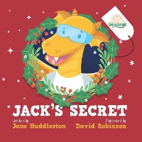 Jack's secret - Sunburst City Dragons (Paperback)