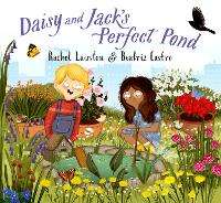 Daisy and Jack's Perfect Pond