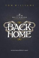 Back Home: In London with Karl Marx - Williamson Papers (Paperback)