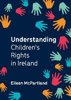 Understanding Children's Rights in Ireland