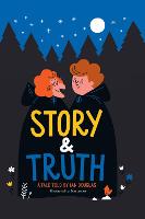 STORY & TRUTH: A Tale told by Ian Douglas (Hardback)