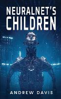 Neuralnet's Children (Paperback)