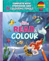 Disney Princess Ariel: Read & Colour (Hardback)