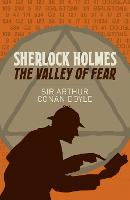 Sherlock Holmes: The Valley of Fear - Arcturus Classics (Paperback)