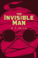The Invisible Man - Arcturus Classics (Paperback)