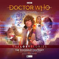 Doctor Who - The Lost Stories 6.2 The Doomsday Contract - Doctor Who - The Lost Stories 6.2 (CD-Audio)