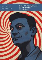 The Manchurian Candidate - BFI Film Classics (Paperback)