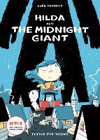 Hilda and the Midnight Giant - Hildafolk Comics (Paperback)