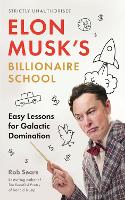 Elon Musk's Billionaire School