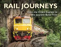 Rail Journeys - Visual Explorer Guide (Paperback)