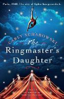 The Ringmaster's Daughter: A beautiful and heartbreaking World War 2 love story (Paperback)