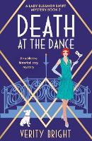 Death at the Dance: An addictive historical cozy mystery - A Lady Eleanor Swift Mystery 2 (Paperback)