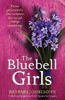 The Bluebell Girls: An absolutely gorgeous and uplifting summer romance - Lake Summers 2 (Paperback)