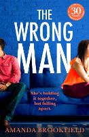The Wrong Man: A page-turning book club read from Amanda Brookfield for 2023 (Paperback)