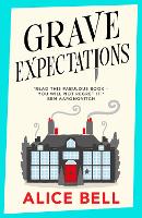 Grave Expectations - Grave Expectations (Hardback)