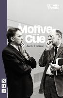 The Motive and the Cue - NHB Modern Plays (Paperback)