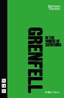 Grenfell: in the words of survivors - NHB Modern Plays (Paperback)