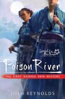Poison River: Legend of the Five Rings: A Daidoji Shin Mystery - Legend of the Five Rings (Paperback)