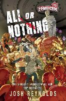 All or Nothing: A Zombicide: Novel - Zombicide (Paperback)