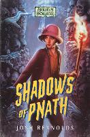 Shadows of Pnath: An Arkham Horror Novel - Arkham Horror (Paperback)