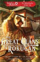 The Great Clans of Rokugan: The Collected Novellas Vol. 2 (Paperback)