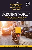 Missing Voice?: Worker Voice and Social Dialogue in the Platform Economy - The Future of Work and Employment series (Hardback)