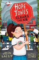Hope Jones Clears the Air - Hope Jones Save The World (Paperback)
