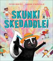Skunk! Skedaddle! (Paperback)